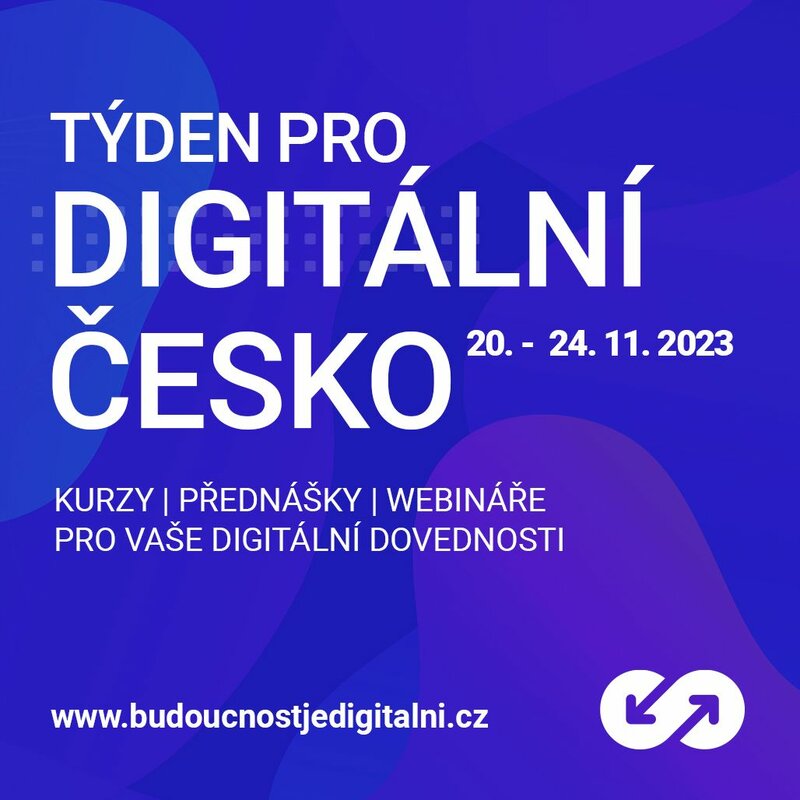 Týden pro digitální Česko 20. - 24. 11. 2023