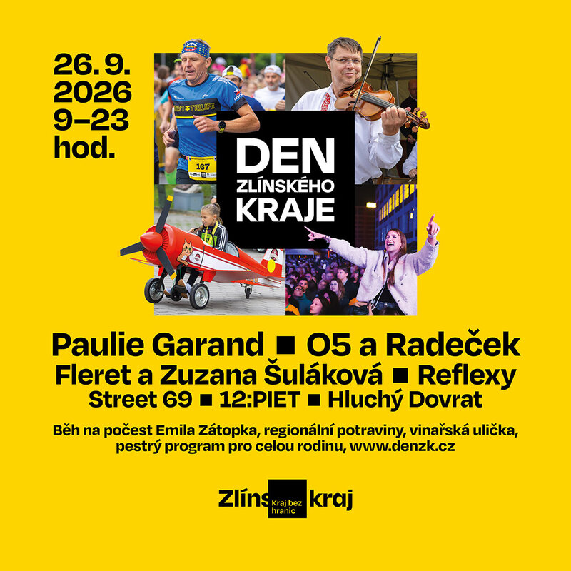 Den Zlínského kraje nabídne už v sobotu 26. září koncerty, řemesla i program pro celou rodinu. Nově také na parkovišti Gahurova